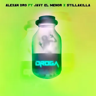 Droga by Javy el Menor