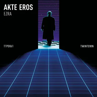 Akte Eros by EZRA