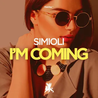 I'm Coming by Simioli