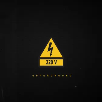 220V by Upperground