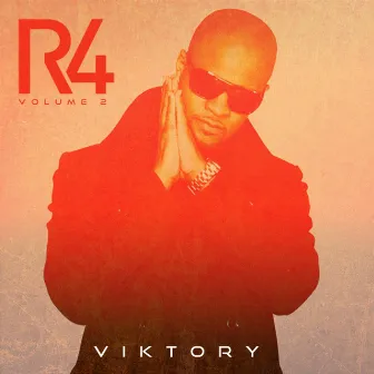 Relentless 4ever (R4), Vol. 2 by Viktory