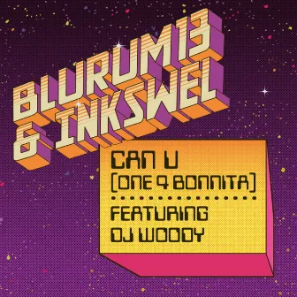 Can U (One 4 Bonnita) by Blurum13