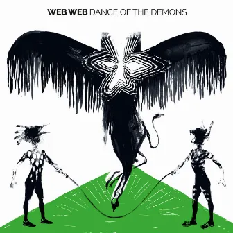 Dance of the Demons by Web Web