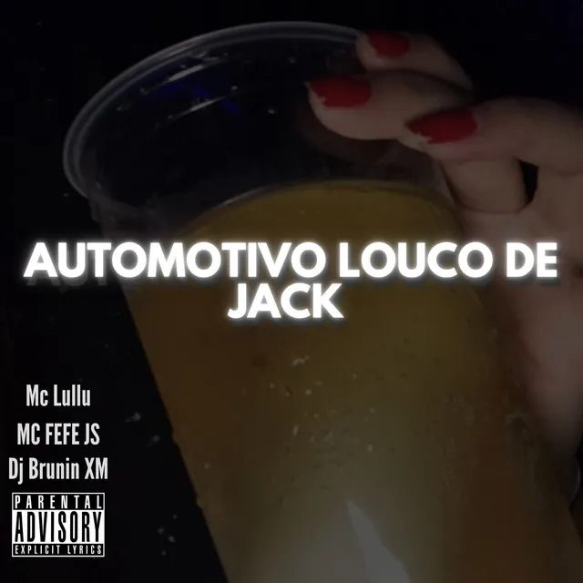 Automotivo Louco De Jack