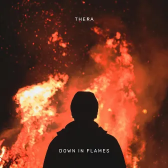 Down in Flames by Thera