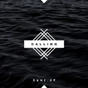 Calling Album by Xane Up