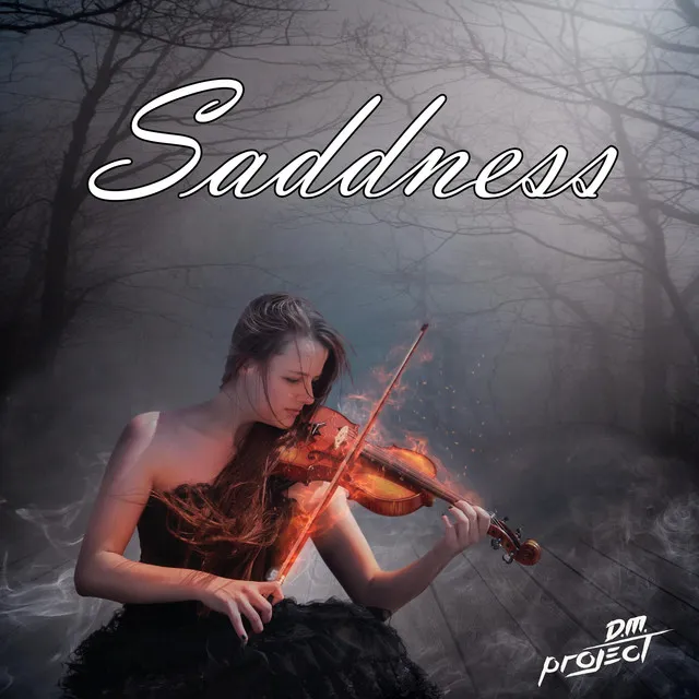 Saddness - Radio Edit