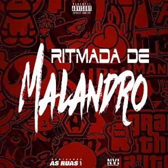 Ritmada de Malandro by MC Jivas