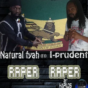 Raper Raper by Natural Fyah