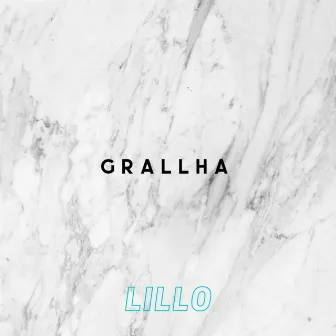 Grallha by Lillo