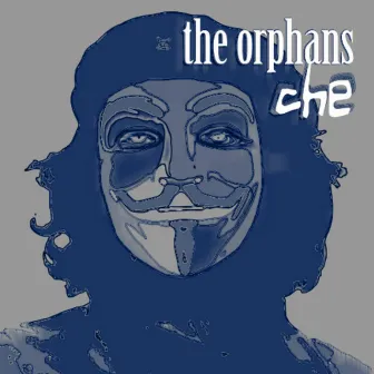 Che (KRST Remix) by The Orphans