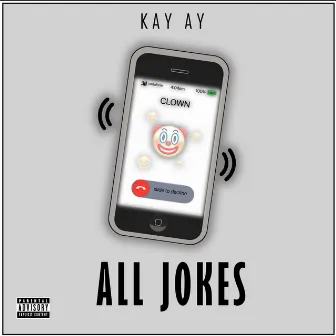 All Jokes by KAY AY