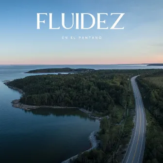 Fluidez En El Pantano by Ambientes Relajantes