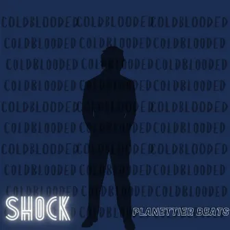 ColdBlooded by SH0CK