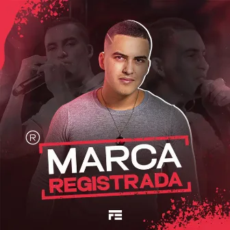 Marca Registrada by Felipe Eduardo Cantor