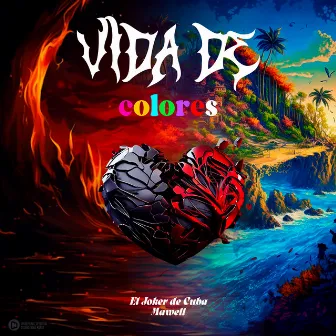 Vida de Colores by El Joker De Cuba