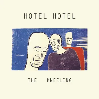 The Kneeling by Hotel Hotel