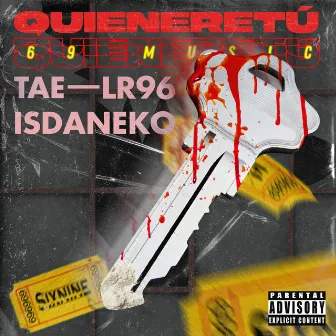 Quieneretú by LR96