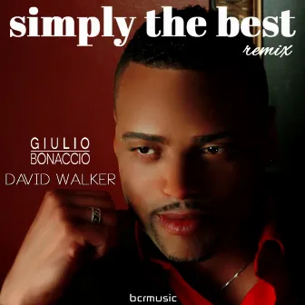 Simply The Best (Remix) by Giulio Bonaccio