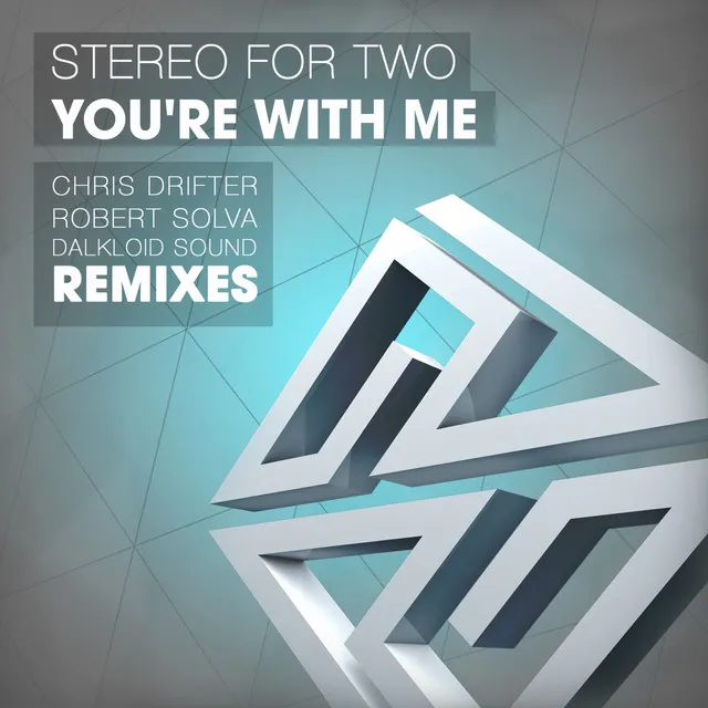 You're with Me - Robert Solva Remix