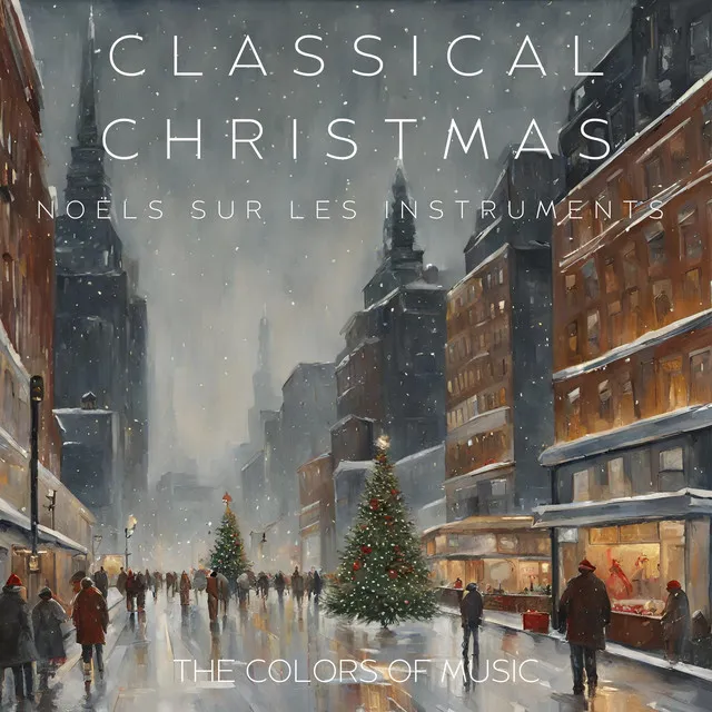 The Colors Of Music - Christmas, Noels Sur Les