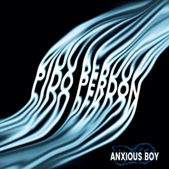 Pido Perdón by Anxious Boy