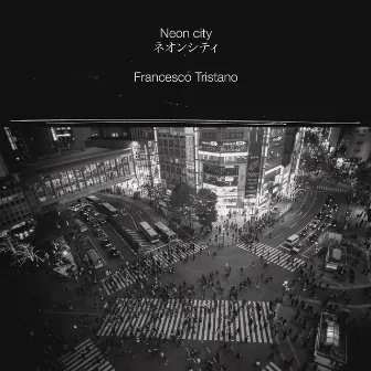 Neon City by Francesco Tristano