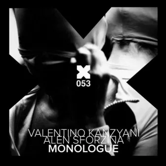 Monologue by Valentino Kanzyani