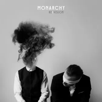 Re|Vision by Monarchy