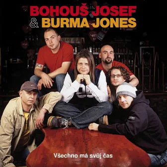 Všechno Má Svůj Čas by Burma Jones