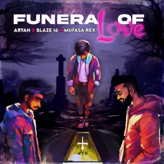 Funeral Of Love by Unknown Artist