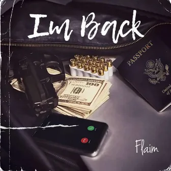 Im Back by Flaim