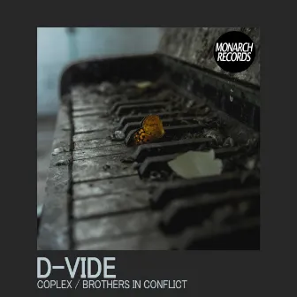 Coplex / Brothers In Conflict by D-Vide