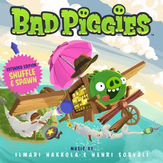 Bad Piggies (Original Game Soundtrack) [Extended Edition] by Ilmari Hakkola