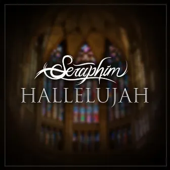 Hallelujah by Seraphim