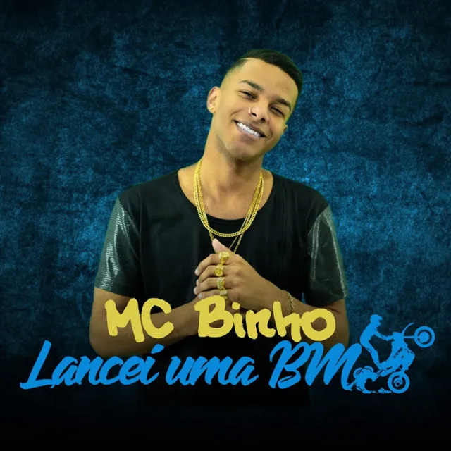 Lancei uma Bm