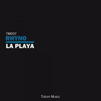 La Playa by Rhyno