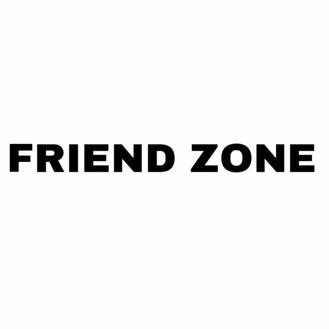 FRIEND ZONE