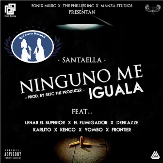 Ninguno Me Iguala by Santaella