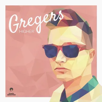 Higher by Gregers