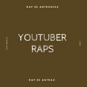 Raps Youtuber (Remix) by AKA Boeck