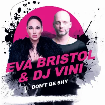 Don't Be Shy by DJ Vini