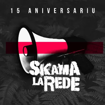 15 Aniversariu by Skama la rede