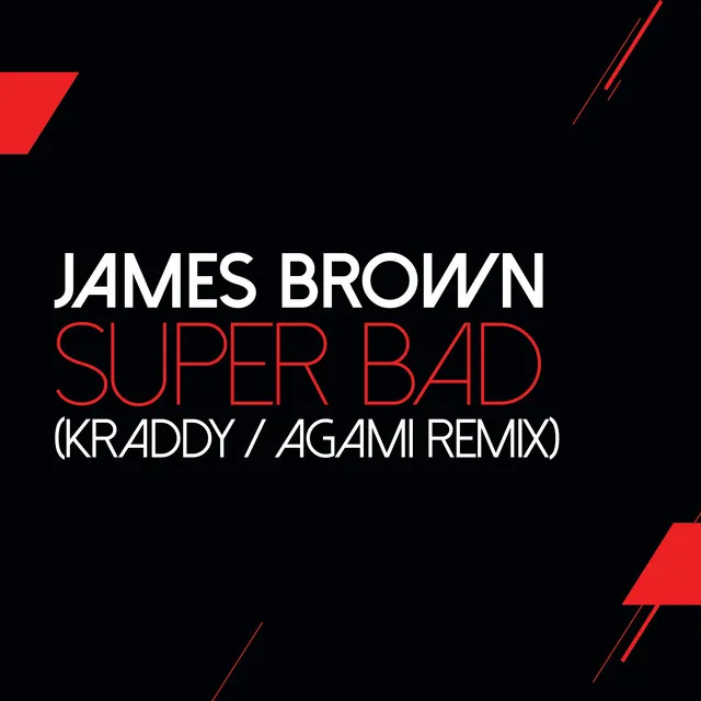 Super Bad - Agami Remix - The John Morales M+M Extended Version