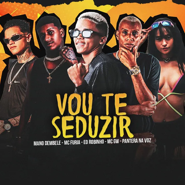 Vou Te Seduzir