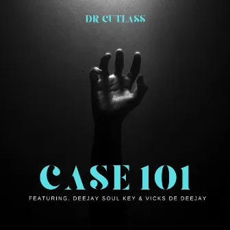 Case 101 by Dr Cutlass