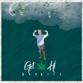 Get Hi by Don Kila