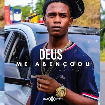 Deus Me Abençoou by Taylan