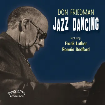 Jazz Dancing by Don Friedman