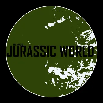 Jurassic World by H! DUDE